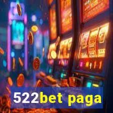 522bet paga